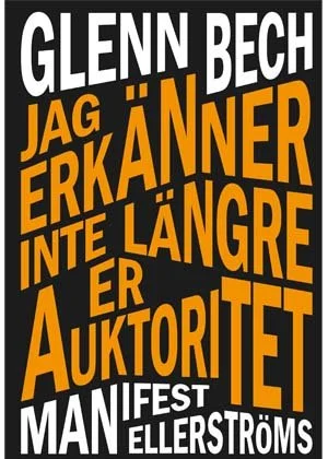 Jag erkänner inte längre er auktoritet