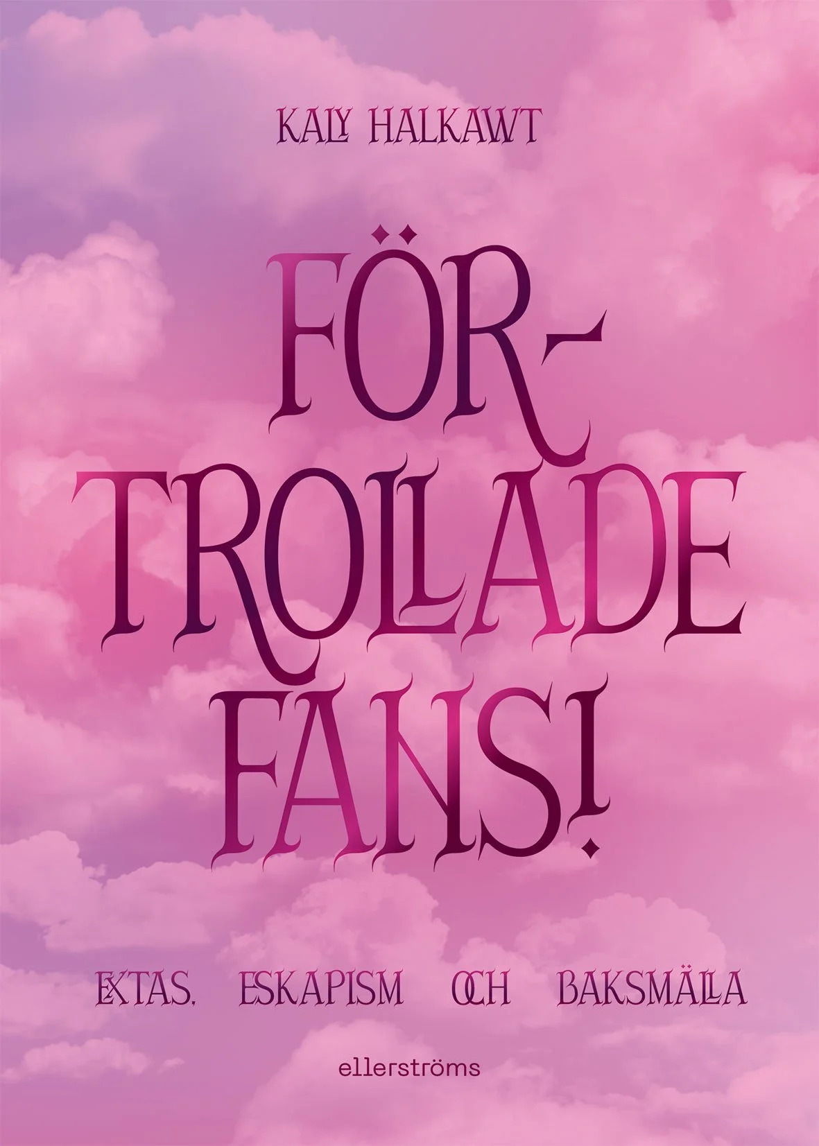 Förtrollade fans!