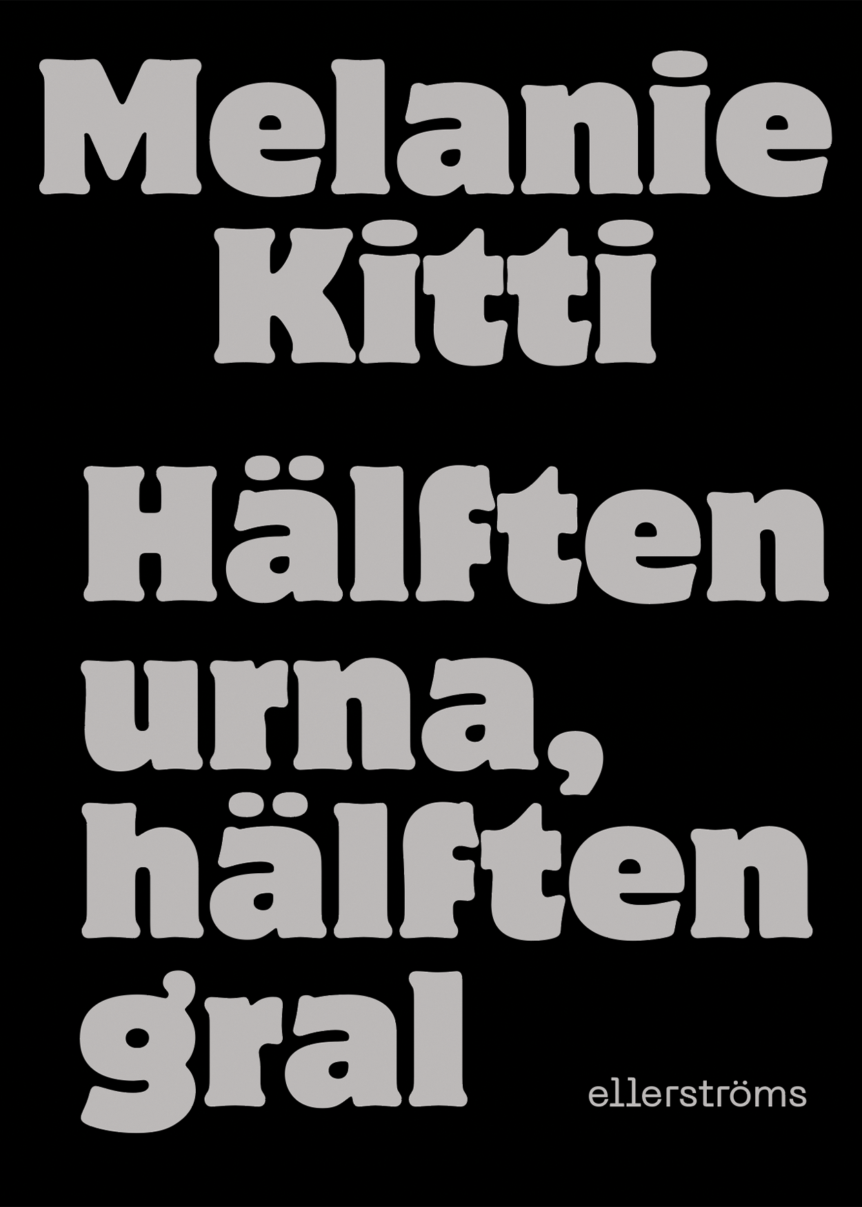 Hälften urna, hälften gral