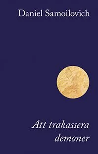 Att trakassera demoner