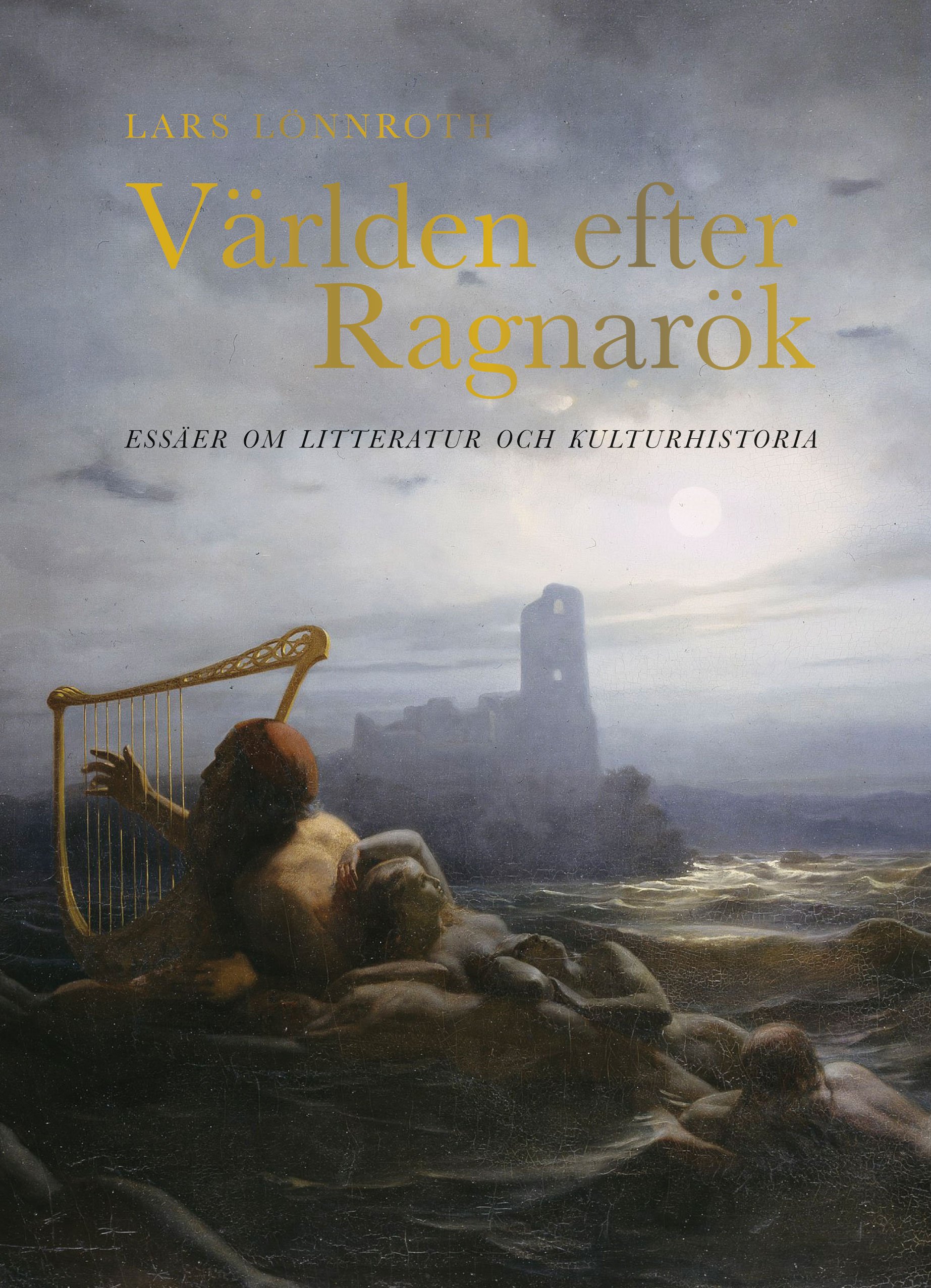 lönnroth-omslag-världen-efter-ragnarök.jpg