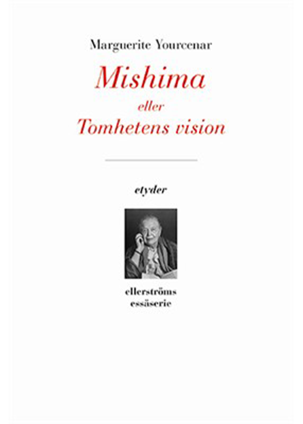 Mishima eller Tomhetens vision