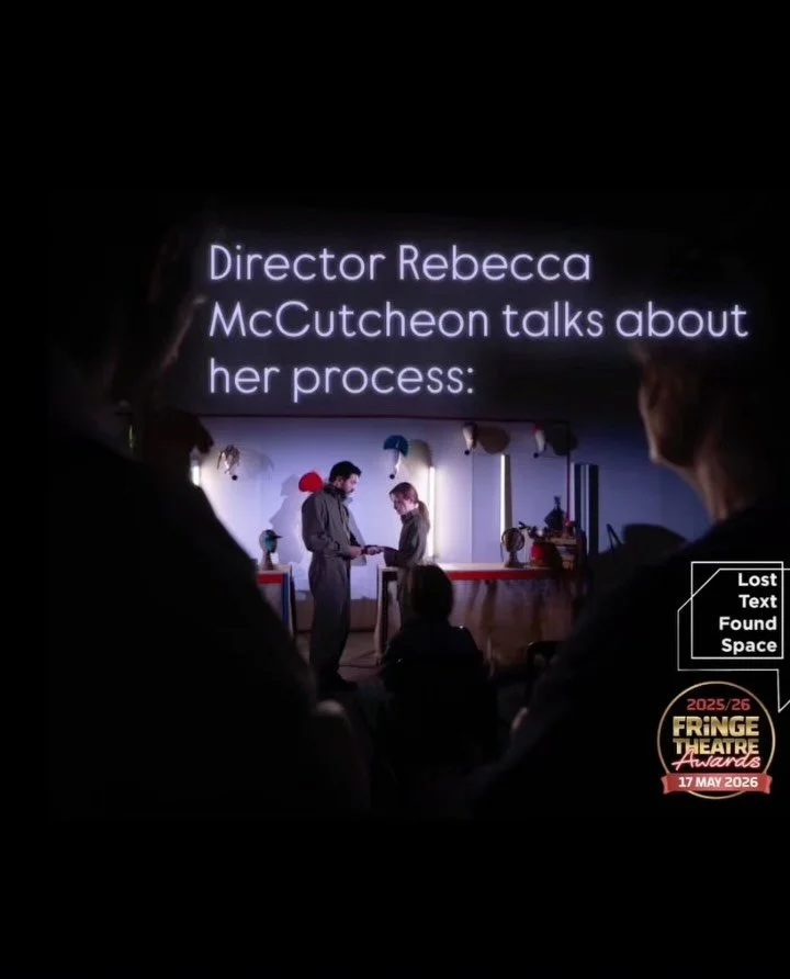 ✨What shapes a production first-the text or the space? Continuing our series on the creative processes behind Far Away, Director Rebecca McCutcheon, National Fringe Theatre Awards nominee for Best Direction, reflects on the meeting point between stor