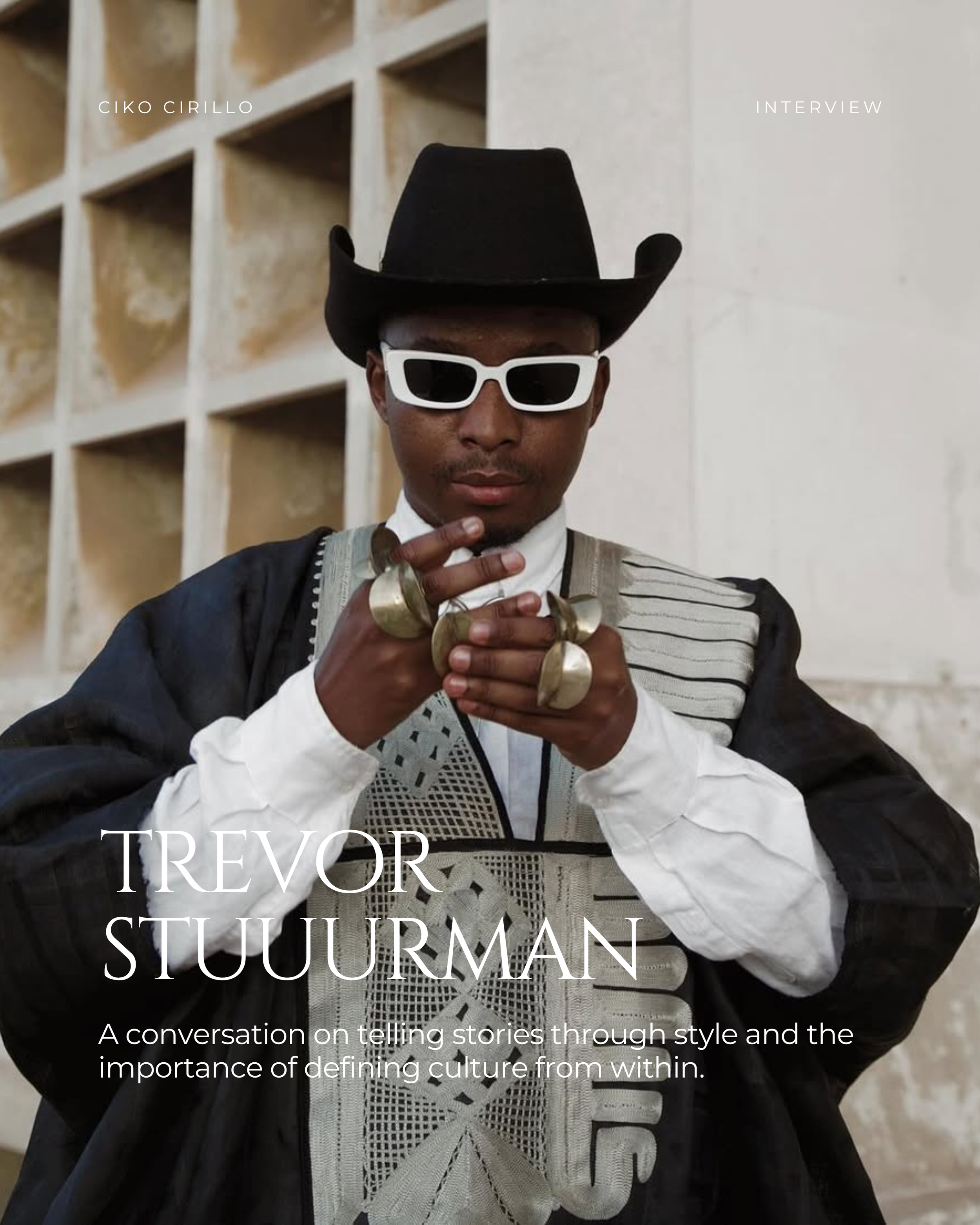 Trevor Stuurman - Telling Stories Through Style