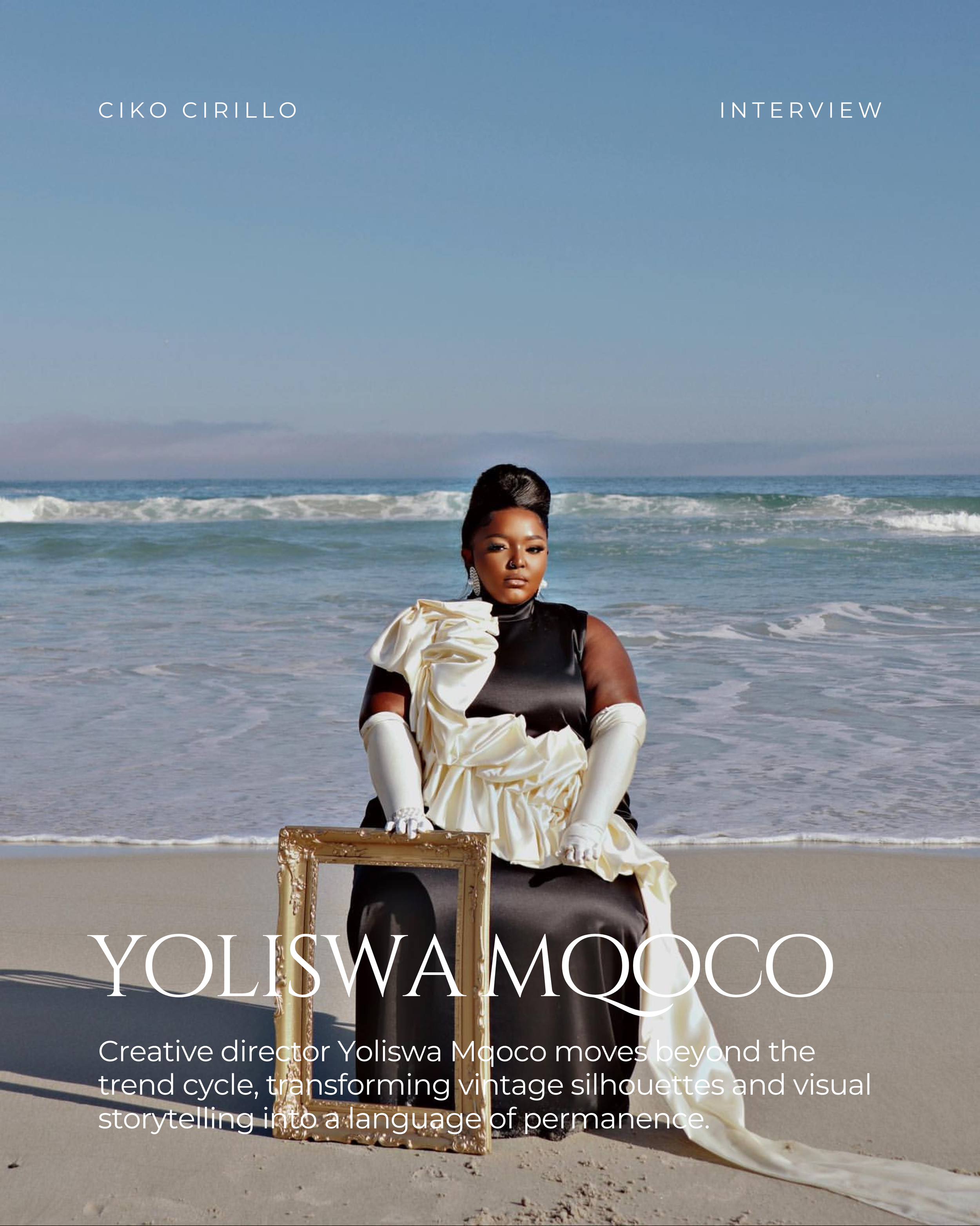 The Language of Permanence in Yoliswa Mqoco’s Creative Direction