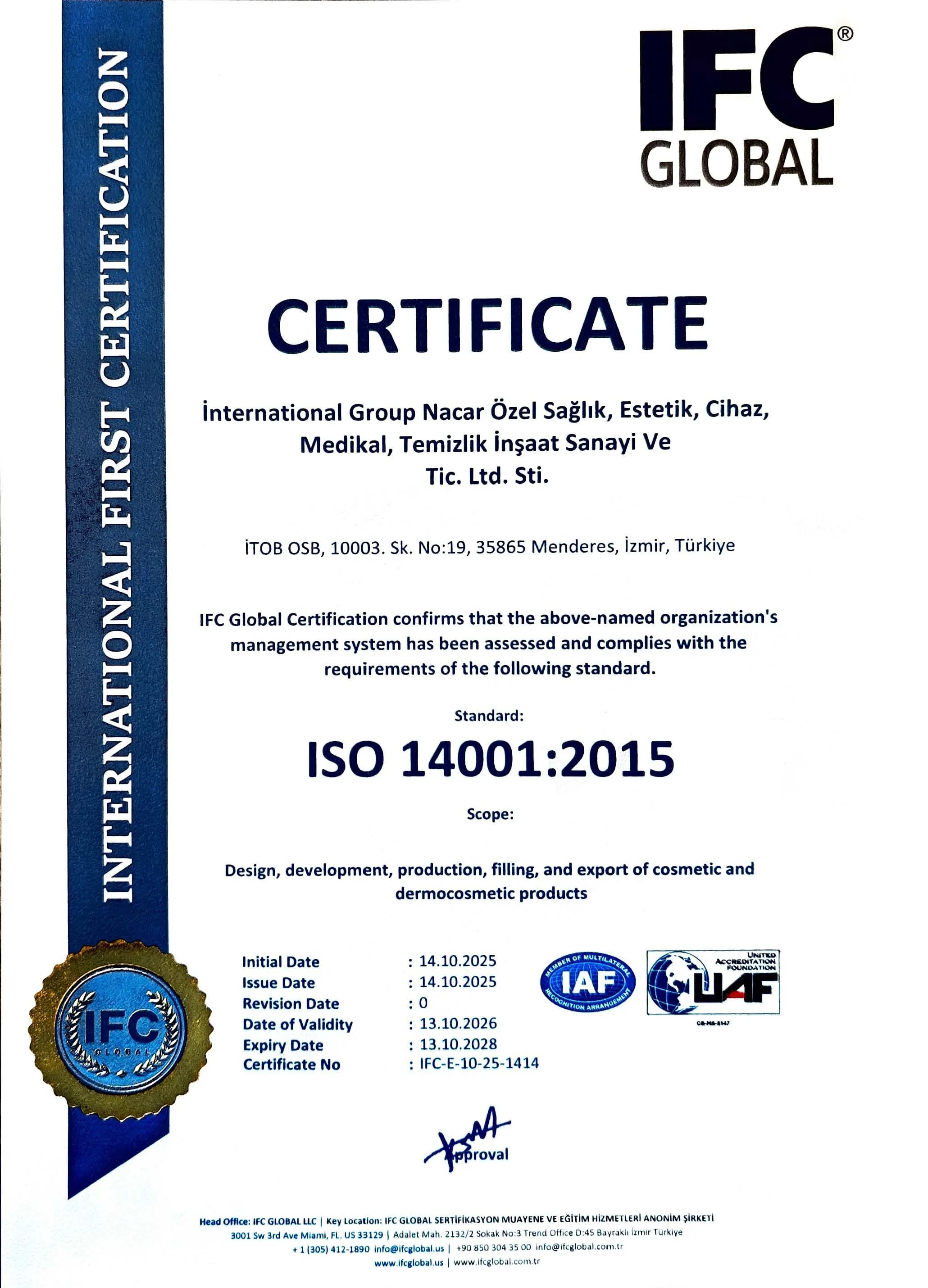 Certificate from IFC Global for ISO 14001:2015 standard, issued to an organization in Turkey, with signatures, seals, and official logos, including initial and expiry dates.