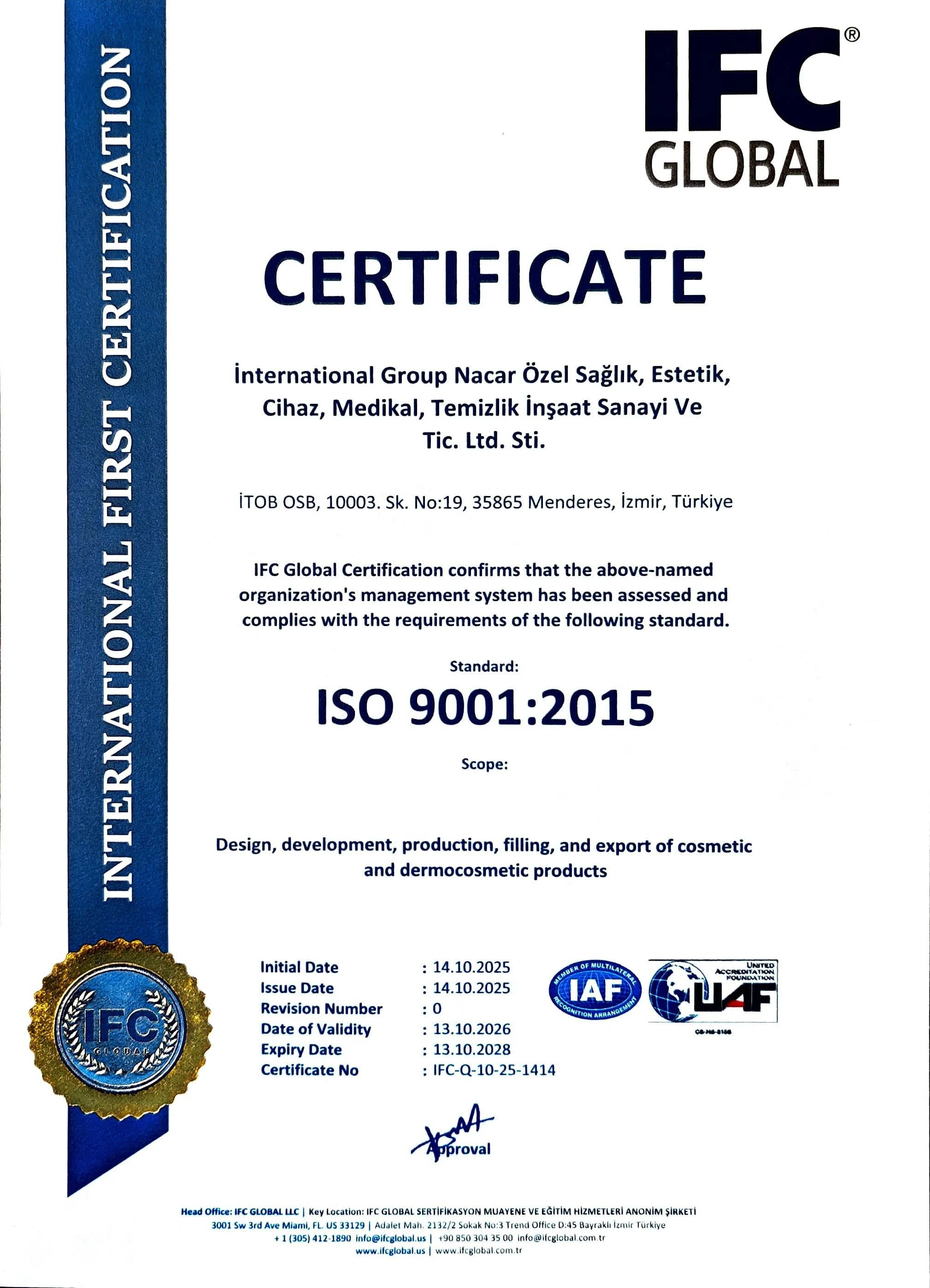 A certificate from IFC Global confirming ISO 9001:2015 certification, with official seals and signatures, issued to an organization in Turkey for management system standards related to cosmetic and dermocosmetic products.