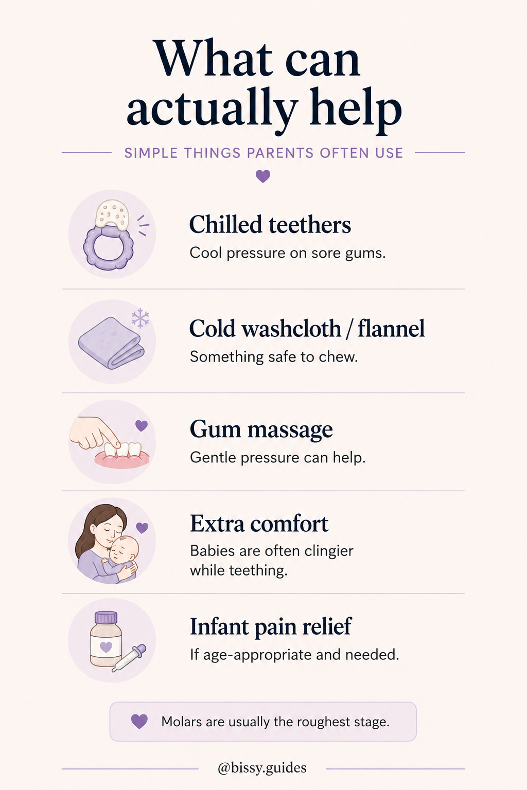 Illustrated list of simple things that can help during baby teething including chilled teethers and gum massage.