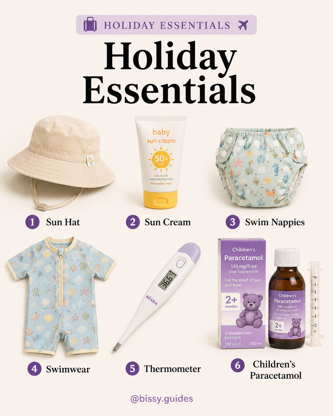 Baby holiday essentials checklist featuring a sun hat, sun cream, swim nappies, swimwear, thermometer, and children's first aid essentials.