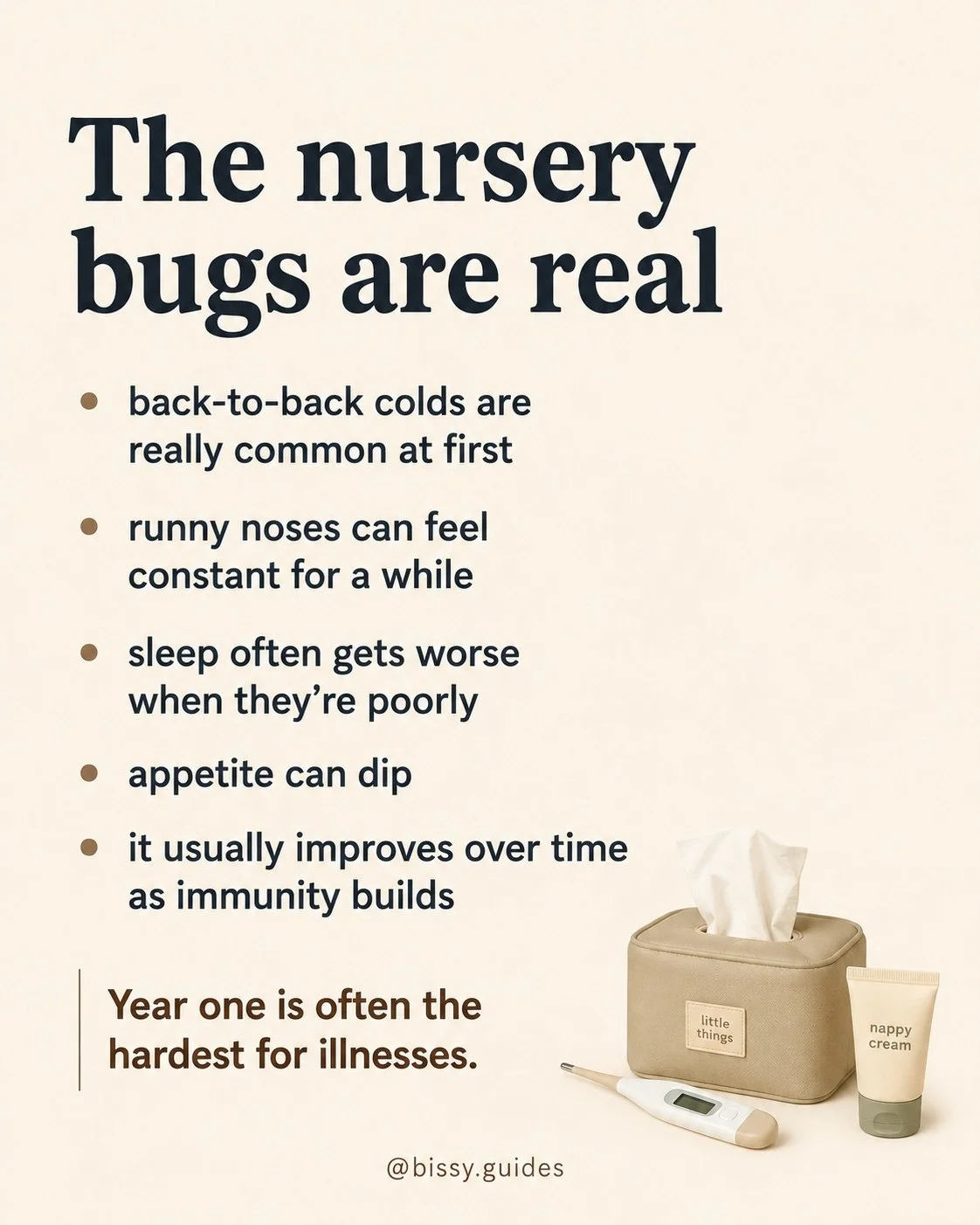 Minimal nursery illness guide explaining why children often experience frequent colds after starting nursery, with small tissue box and thermometer illustration