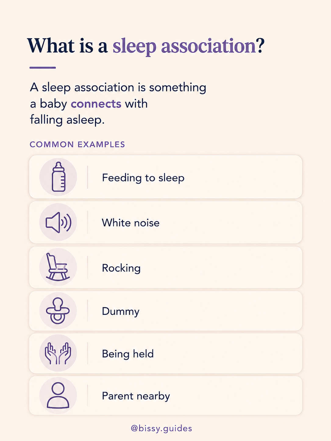 Sleep associations explained with a simple definition and examples including feeding to sleep, rocking, white noise, a dummy, being held, and a parent nearby.