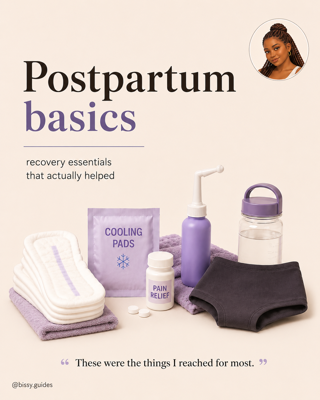 Minimal cream and lilac postpartum basics guide cover featuring maternity pads, peri bottle, cooling pads, pain relief, water bottle, and comfortable underwear.