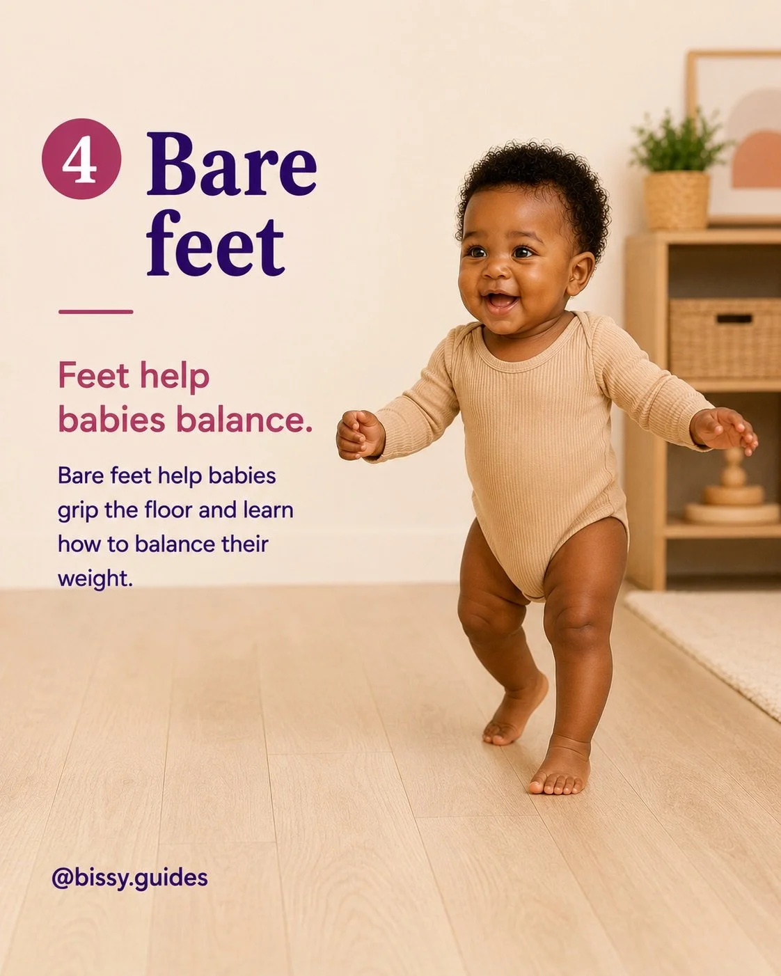Baby taking early independent barefoot steps across a floor.