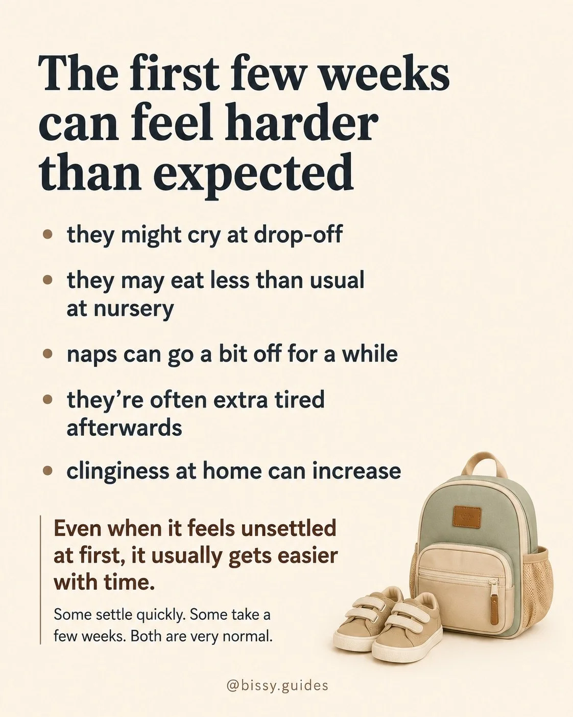 Cream nursery settling-in guide explaining common challenges during the first few weeks, including drop-offs, eating less, clinginess and tiredness after nursery.