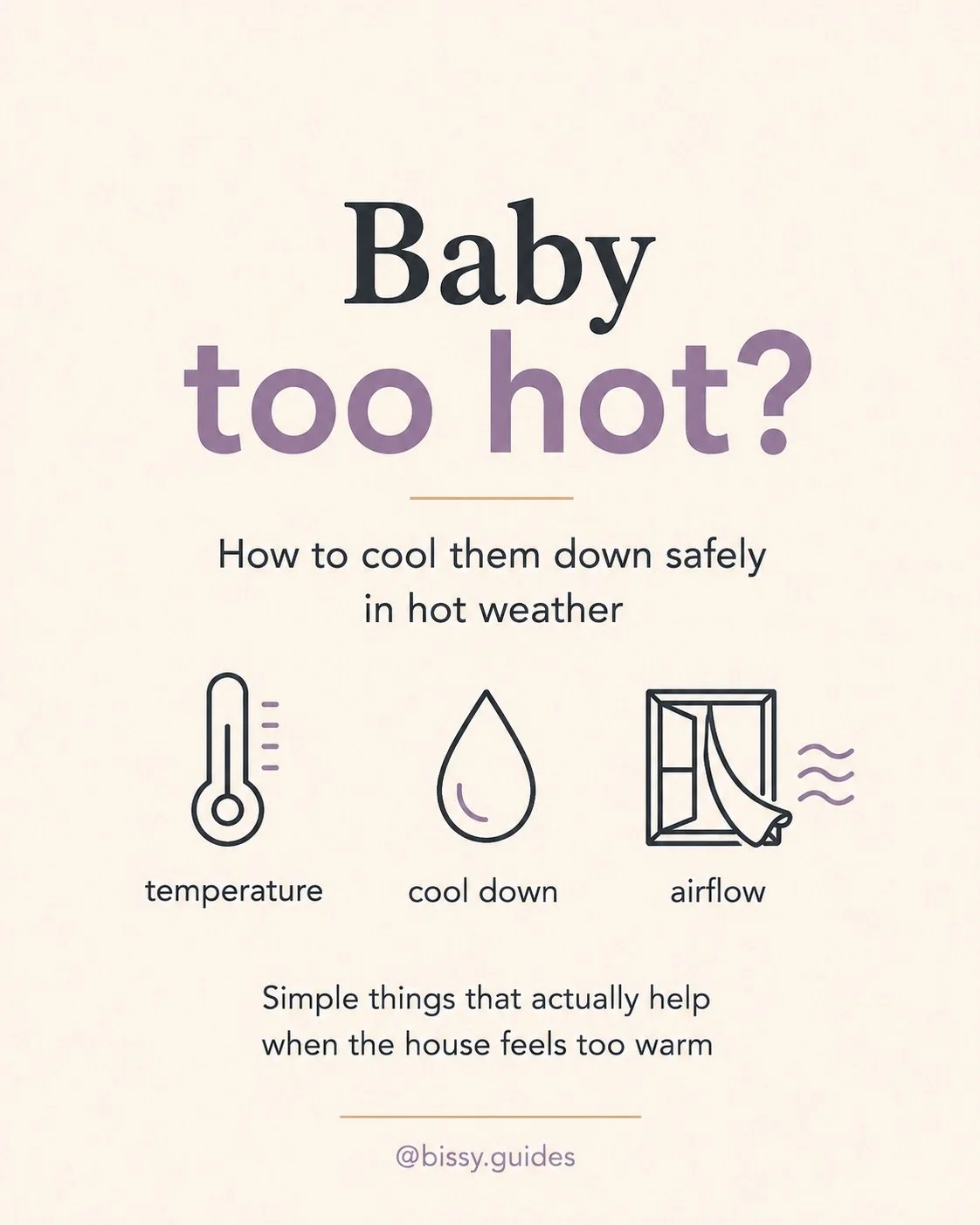 Cream parenting guide explaining practical ways to cool a baby down safely during hot weather