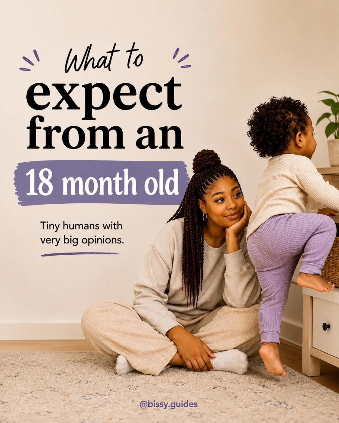 Mum with her 18-month-old toddler introducing what to expect at this stage of development.