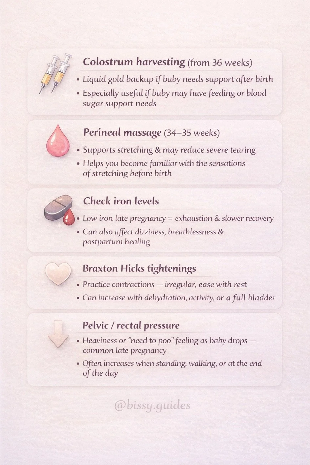 Late pregnancy guide showing colostrum harvesting, perineal massage, iron levels, Braxton Hicks contractions and pelvic pressure.