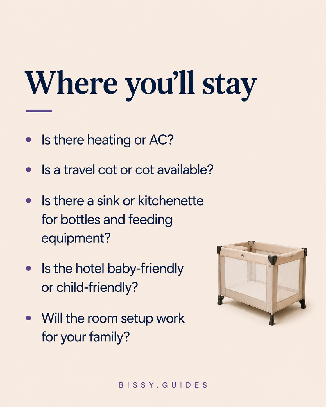 Travel cot in a hotel-style setting representing family accommodation planning.