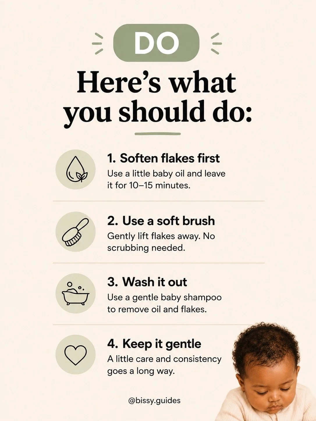 Illustrated cradle cap care checklist showing gentle ways to help loosen flakes, including softening with oil, using a soft brush, washing with baby shampoo, and keeping the scalp gentle.