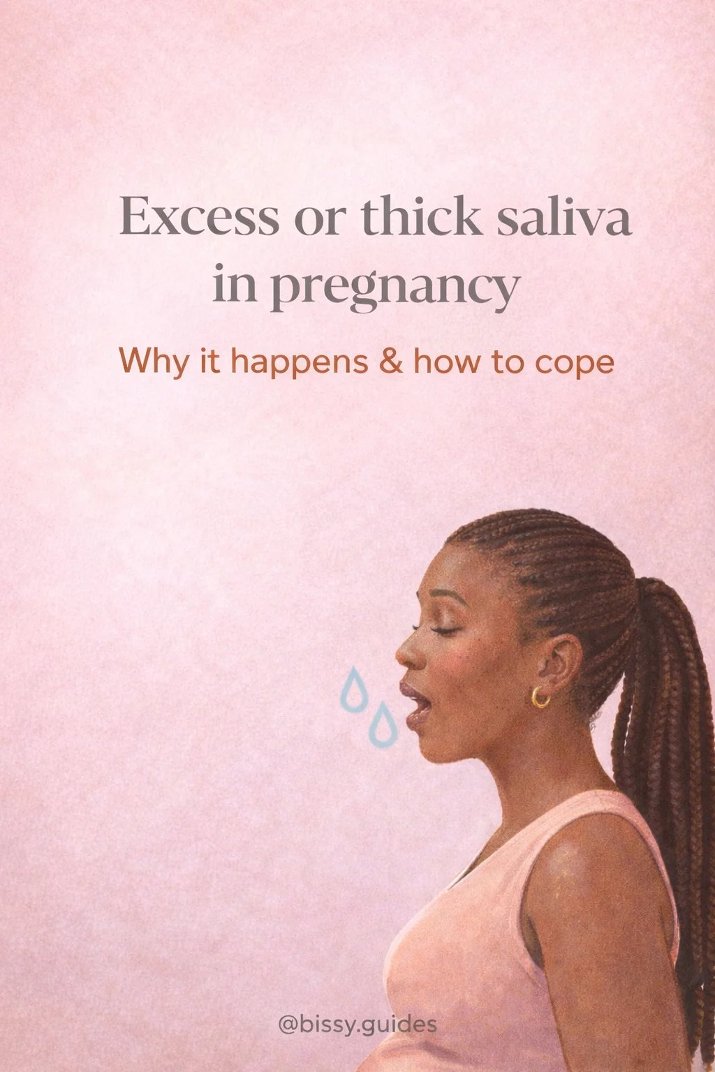 Pregnant woman experiencing thick saliva during pregnancy with the title "Why it happens and how to cope.