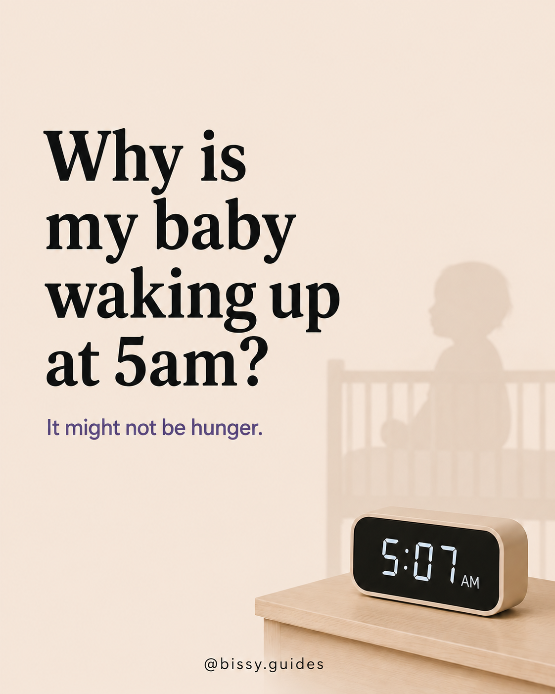 Illustration of a 5am alarm clock beside a baby's cot, explaining common causes of early morning waking.