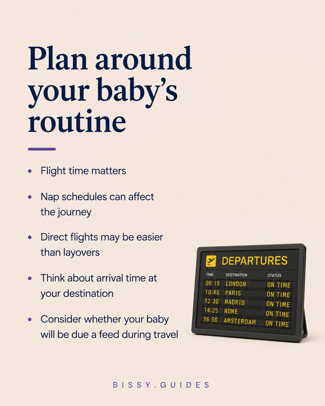 Airport departures board showing flight information alongside tips for planning travel around a baby's routine.