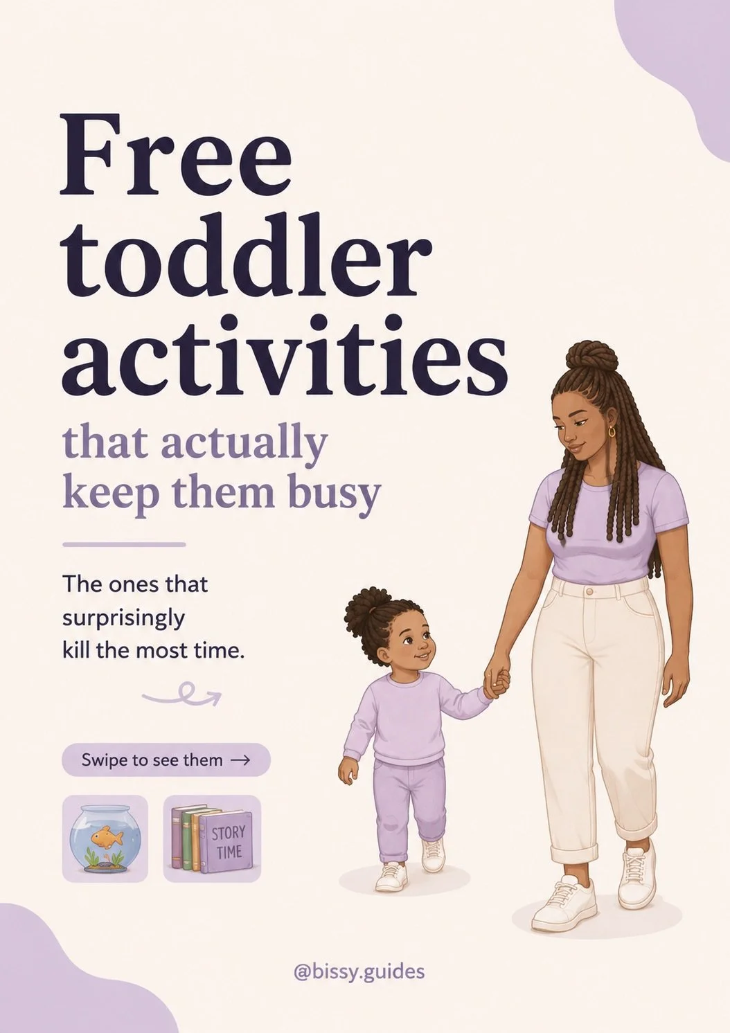 Illustrated Bissy Guides cover showing AI-me holding a toddler’s hand beside the title “Free toddler activities that actually keep them busy” on a cream background.