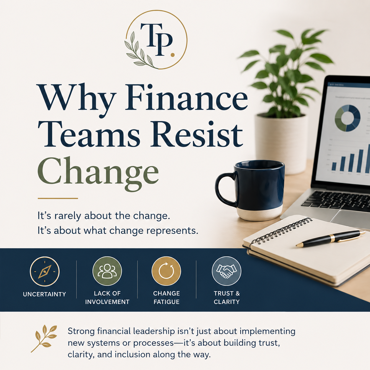 Why Finance Teams Resist Change