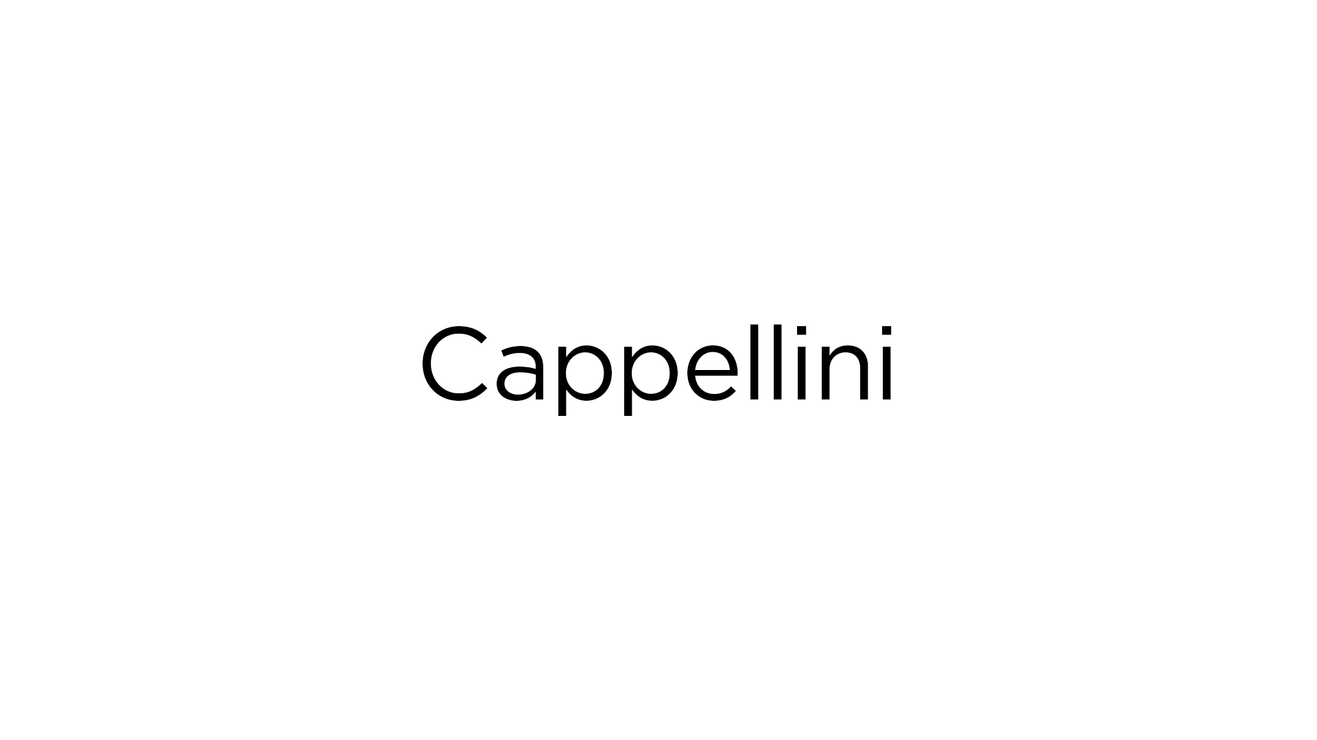 Text on a white background that reads "Cappellini" in black font.