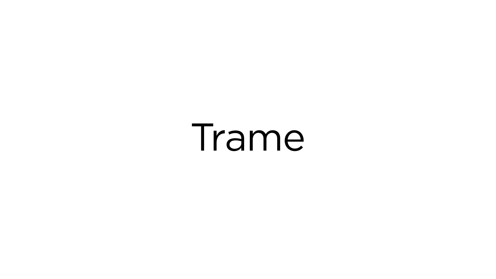 Placeholder image with the text 'Trame' in the center