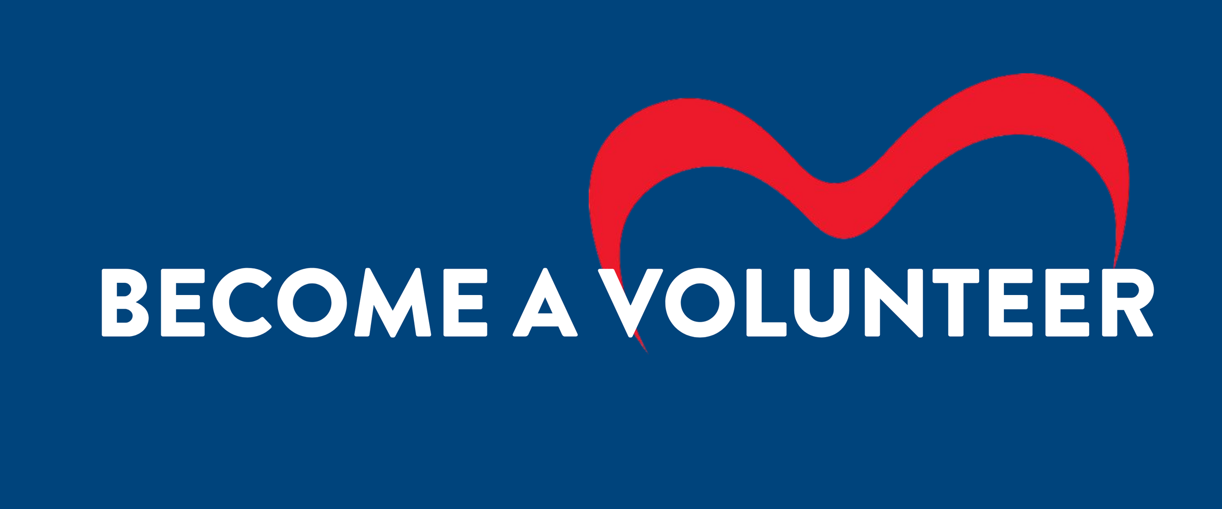 A blue background with a red heart and white text that reads "Become a Volunteer."