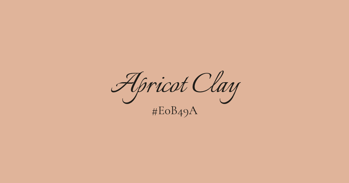 Apricot Clay and its HEX code #E0B49A written on a soft earthy peach background.