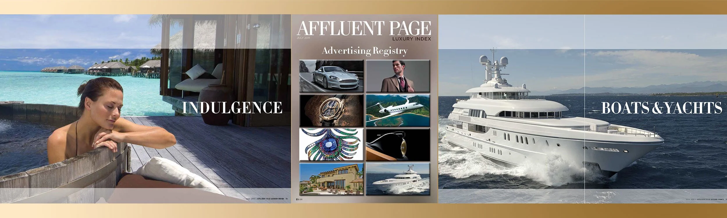 Affluent Page Luxury Index (APLI) Magazine July 2011 Cover and Editorial Spreads