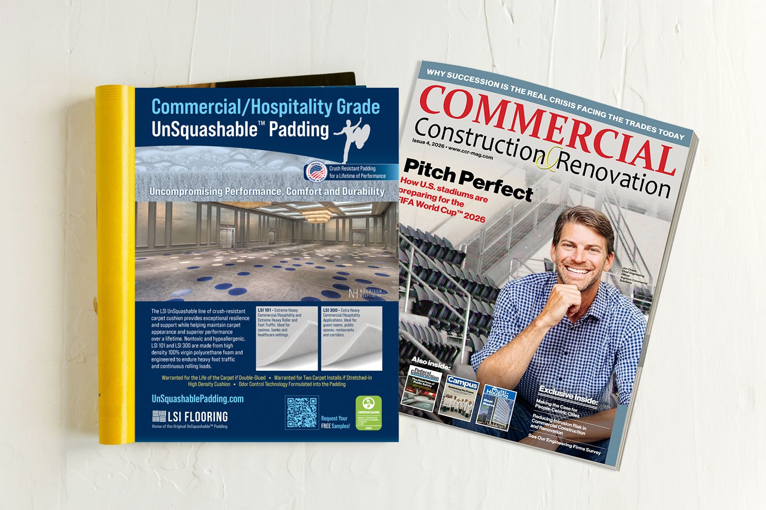 As Seen In Commercial Construction & Renovation Magazine - LSI UnSquashable Rug Padding Ad