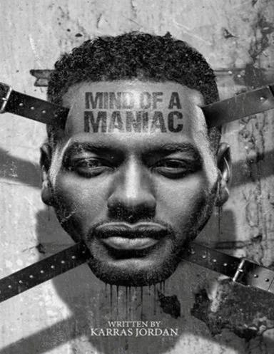 Mind of a Maniac