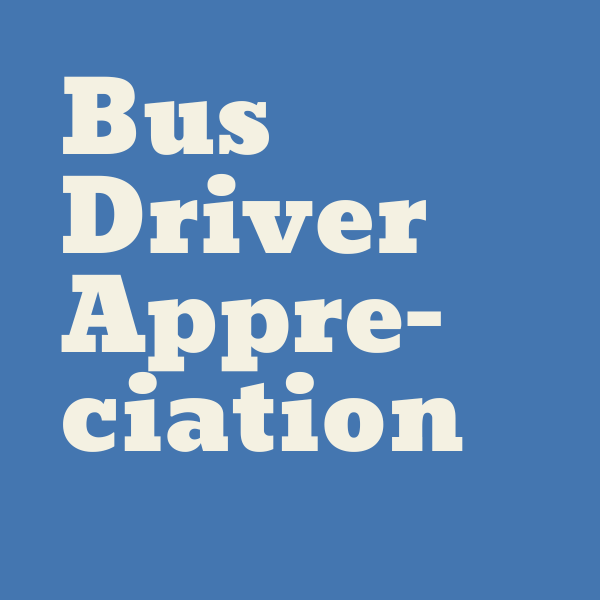 School Bus Driver Appreciation Day