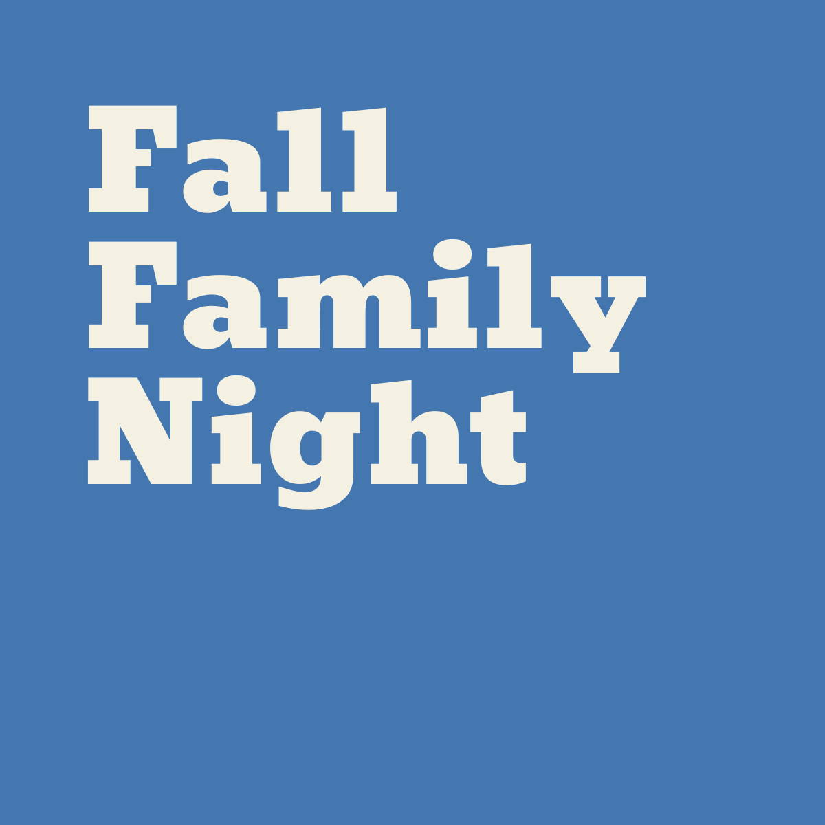 Fall Family Night