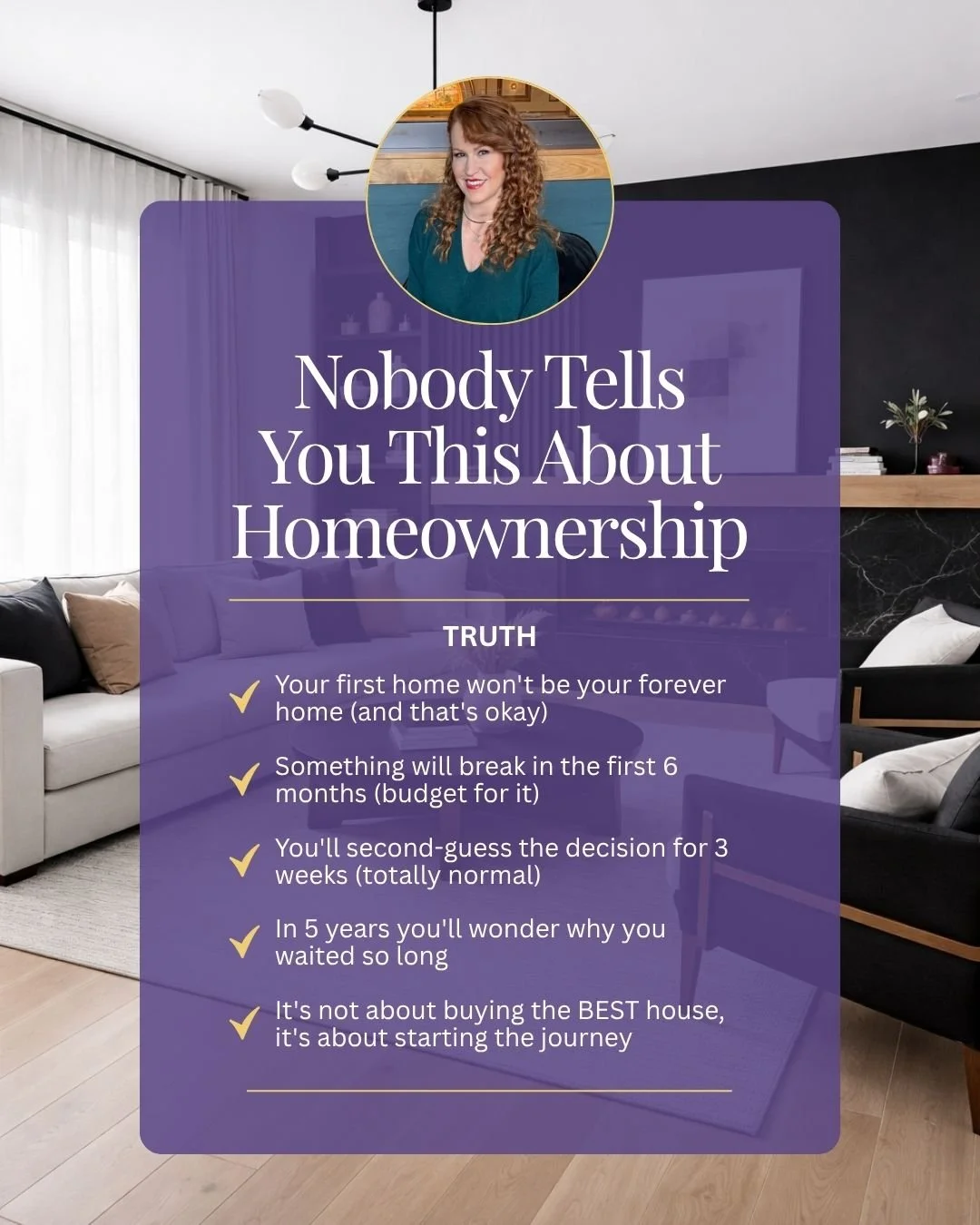 An informational graphic titled 'Nobody Tells You This About Homeownership' with a photo of a woman smiling at the top. The background features a modern living room with a white sofa, beige pillows, and a black accent wall.