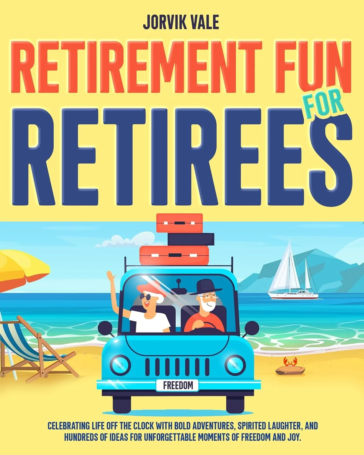 Retirement Fun for Retirees