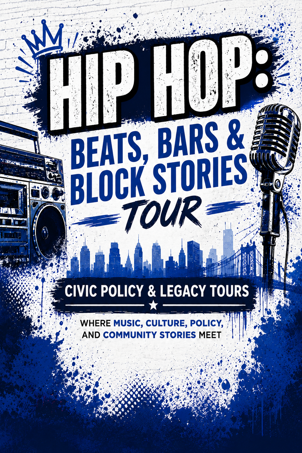 🎤 HIP HOP Package: Beats, Bars & Block Stories Tour