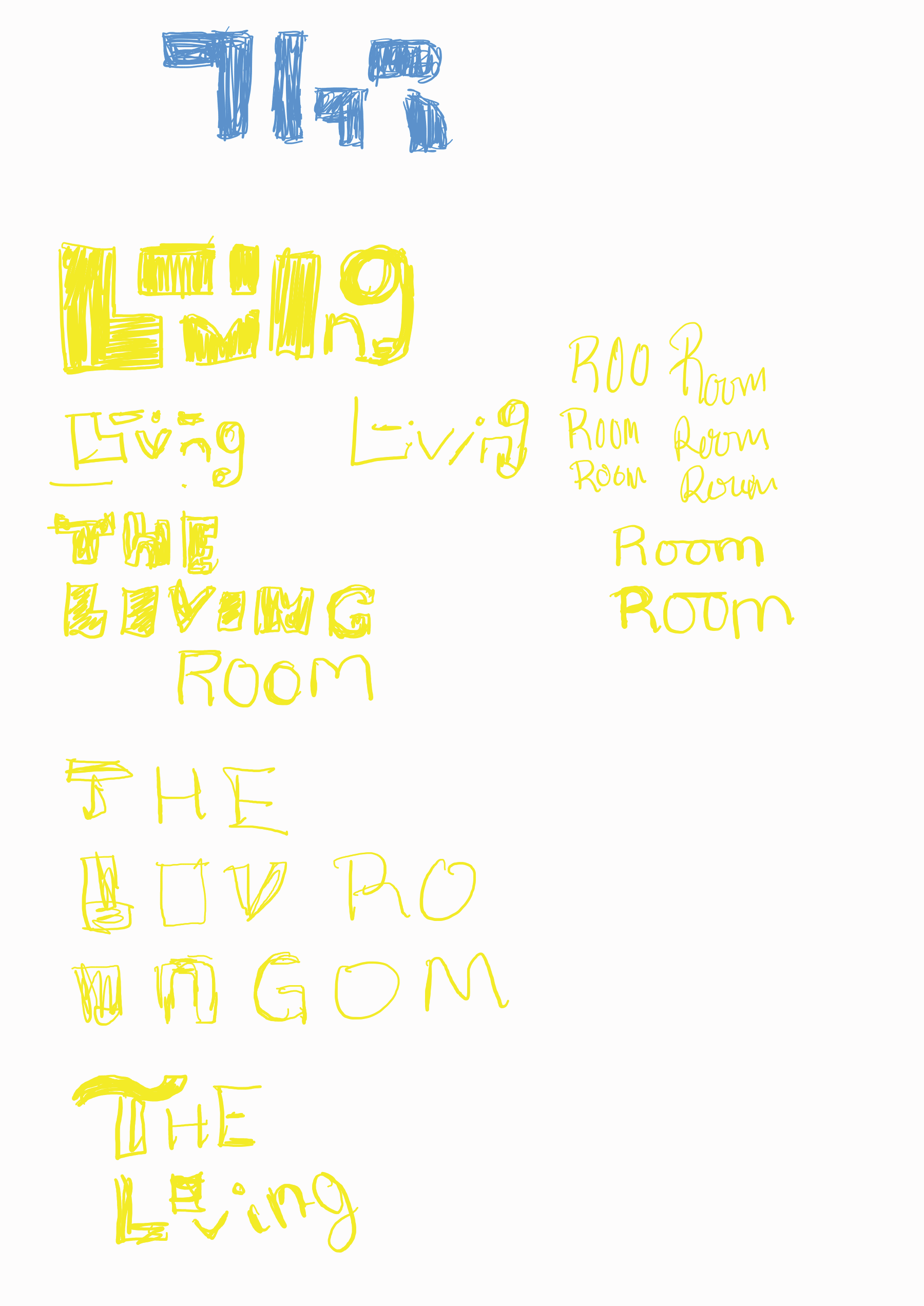 Colorful handwritten text that says 'It's all in the living room' with the words written in a scribbled style using blue and yellow ink.