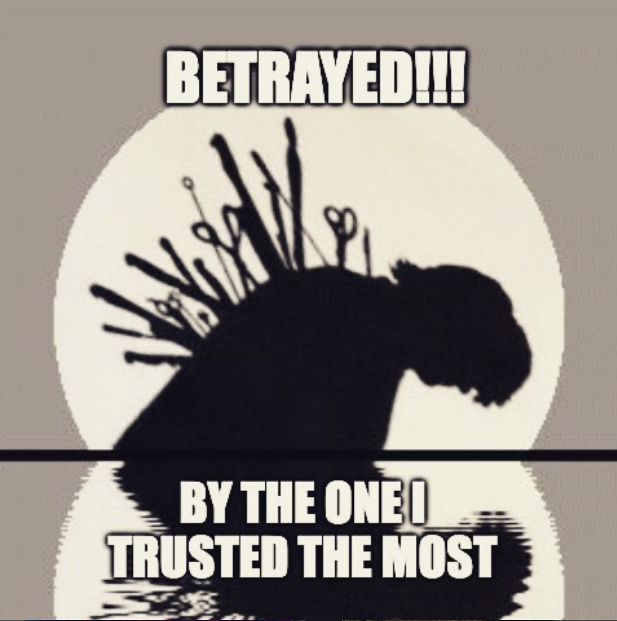 Betrayed! 