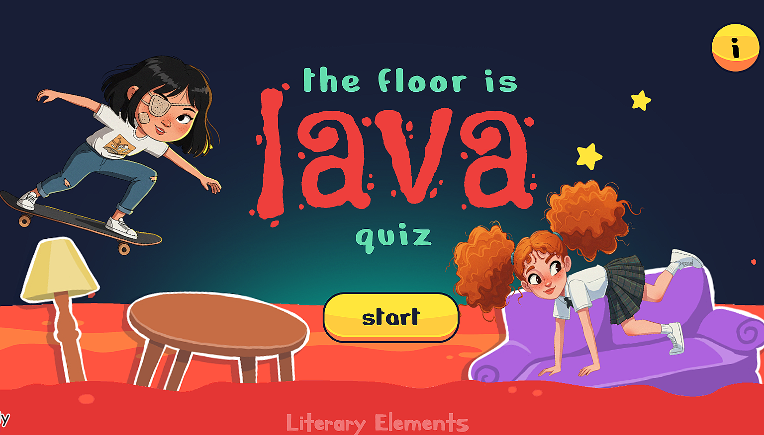 Jump into the lava and test your reading skills. Answer fun questions about characters, setting, and plot to stay safe and keep moving. Can you beat the lava? Start playing now!