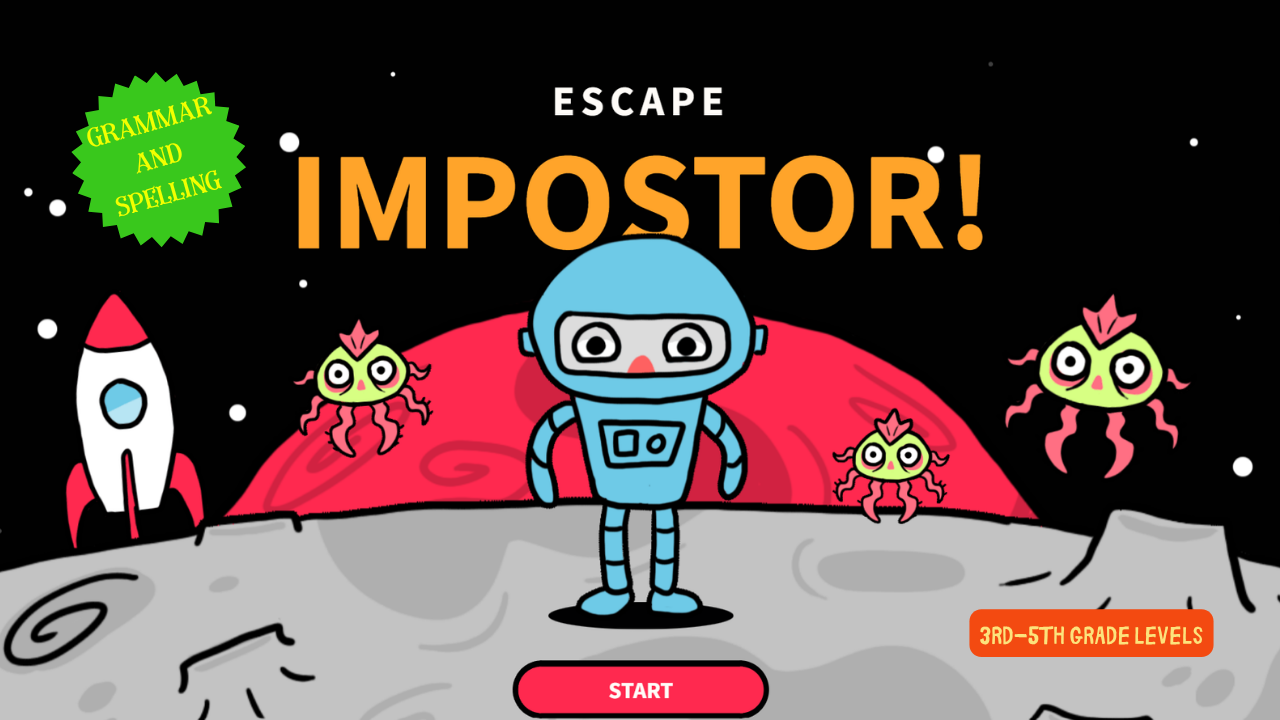 The Imposter is hiding among the words! Use your grammar and spelling superpowers to find mistakes, correct sentences, and unlock your path to safety. Watch out! One wrong move could help the Imposter get away! Can you solve every challenge and becom