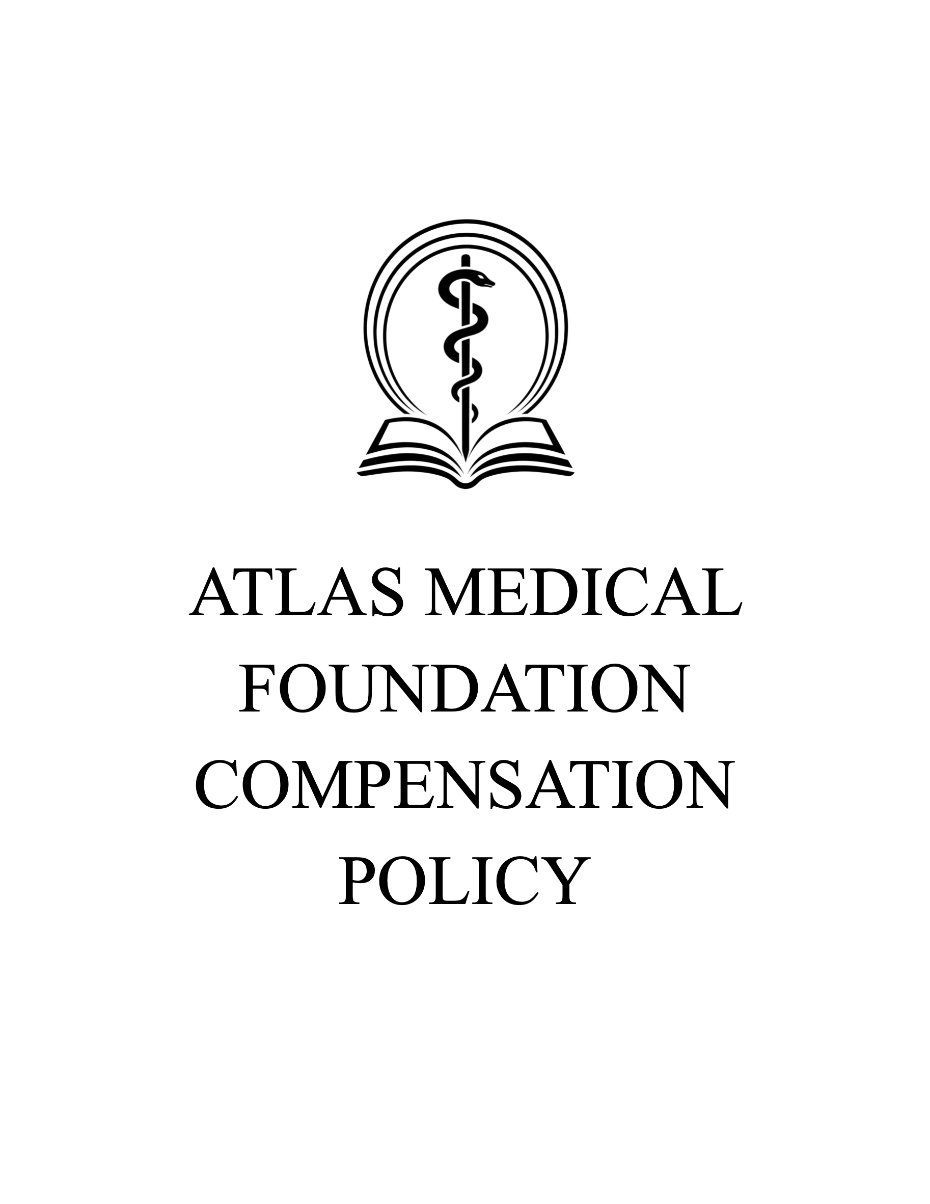 Logo of Atlas Medical Foundation with a caduceus symbol above an open book and the words 'Atlas Medical Foundation Compensation Policy'.