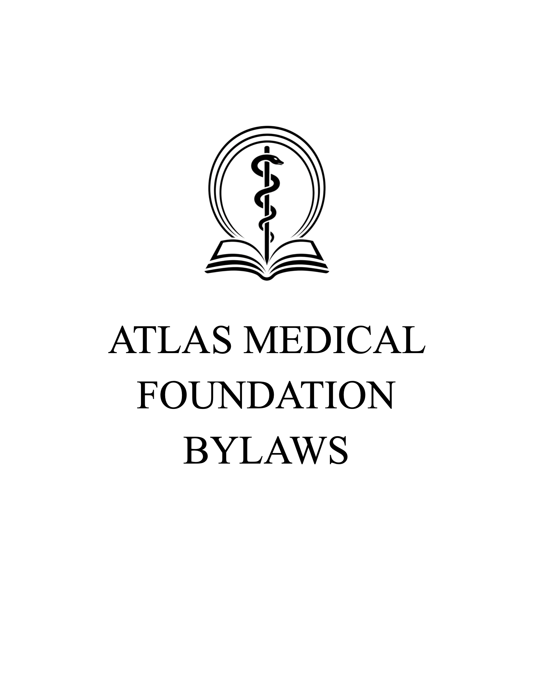 Cover page of the Atlas Medical Foundation bylaws, featuring a logo with a snake wrapped around a staff above an open book.