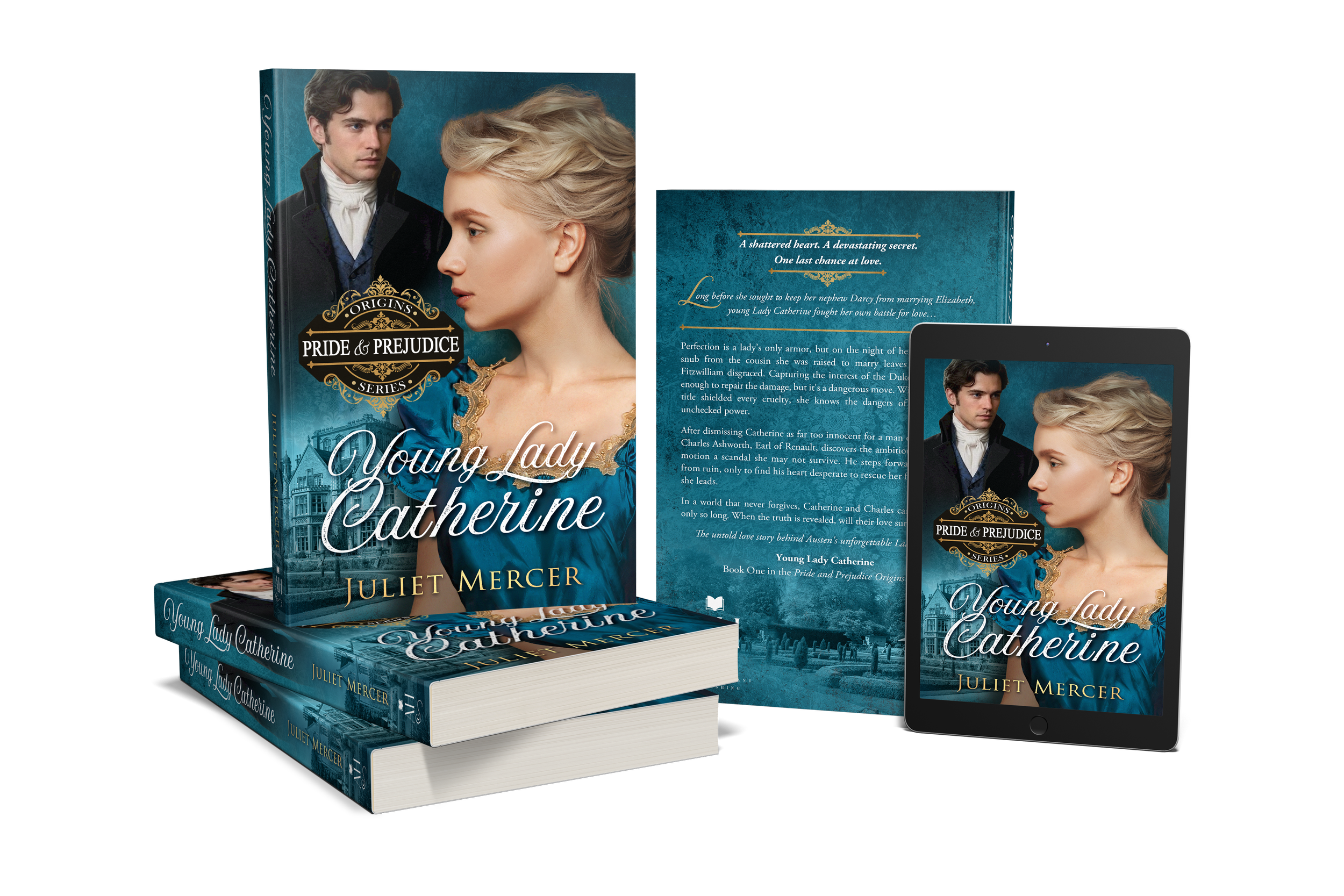 Displays a hardcover book titled 'Young Lady Catherine' by Juliet Mercer, with a cover illustration of a woman in a blue dress and a man in period attire, and a digital version of the cover on a tablet.