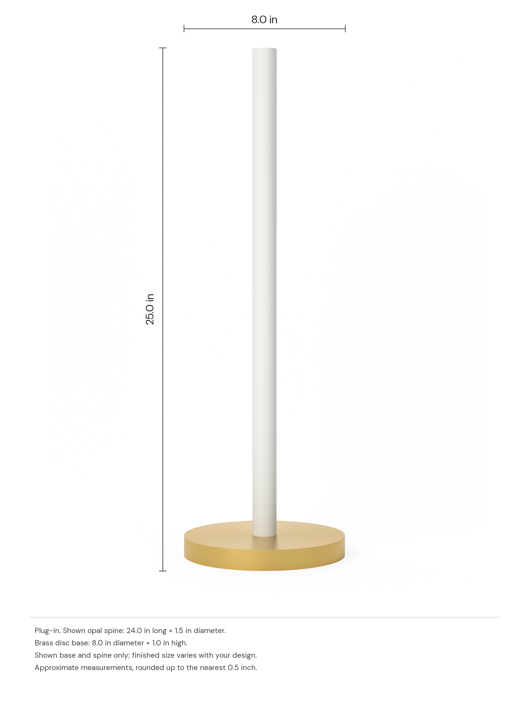 Custom Totem 24 preview dimension drawing: 25.0 in high and 8.0 in wide; finished dimensions vary with your design.