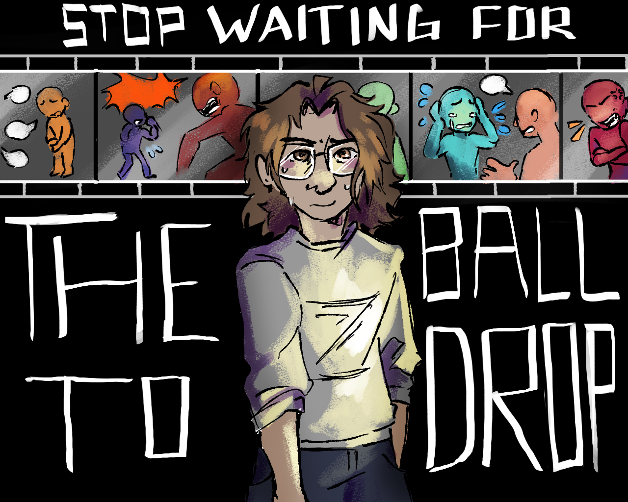 Stop waiting for the ball to drop.png