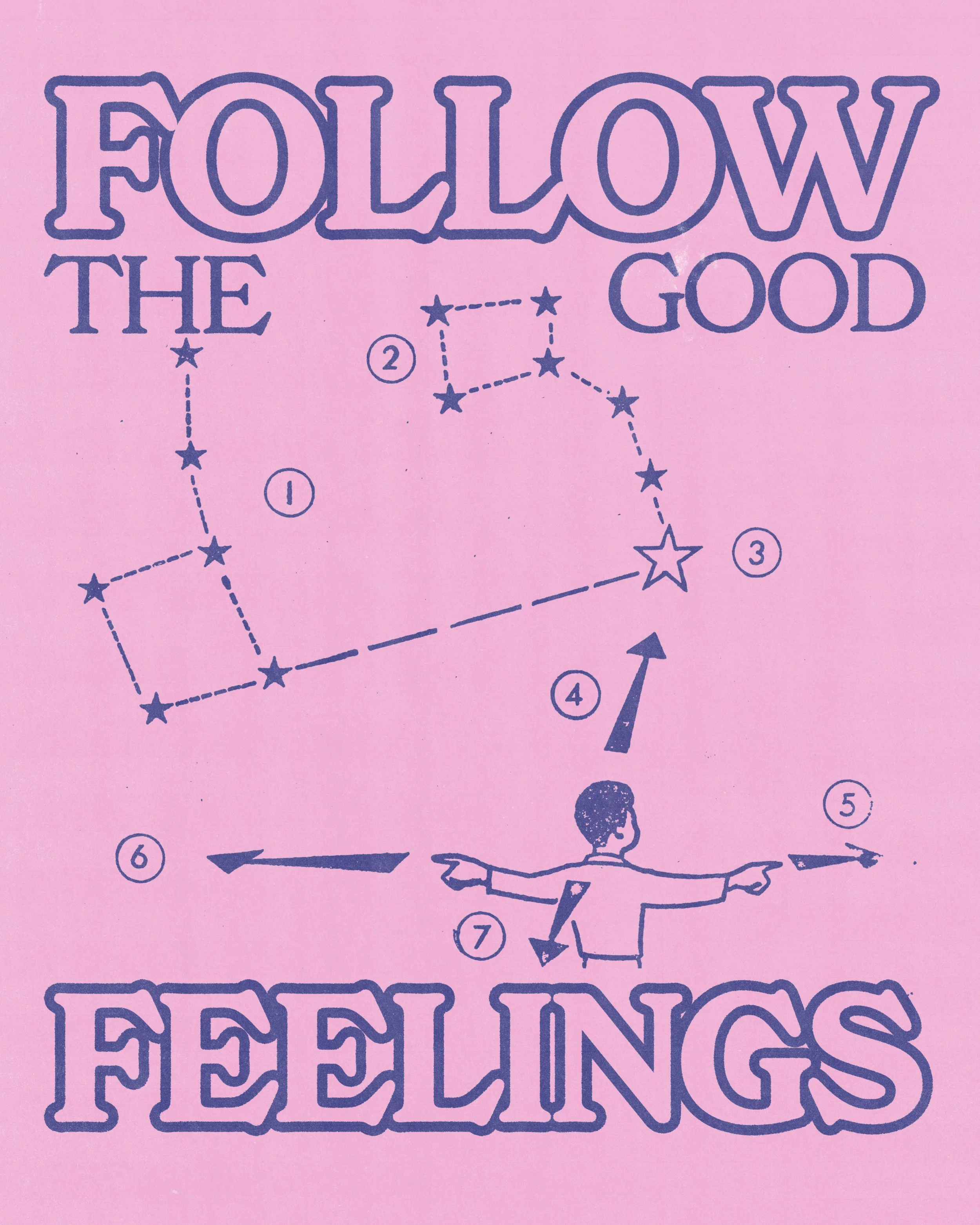 Follow the good feelings